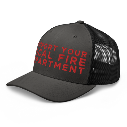 Support Your Local Fire Dept. Hat